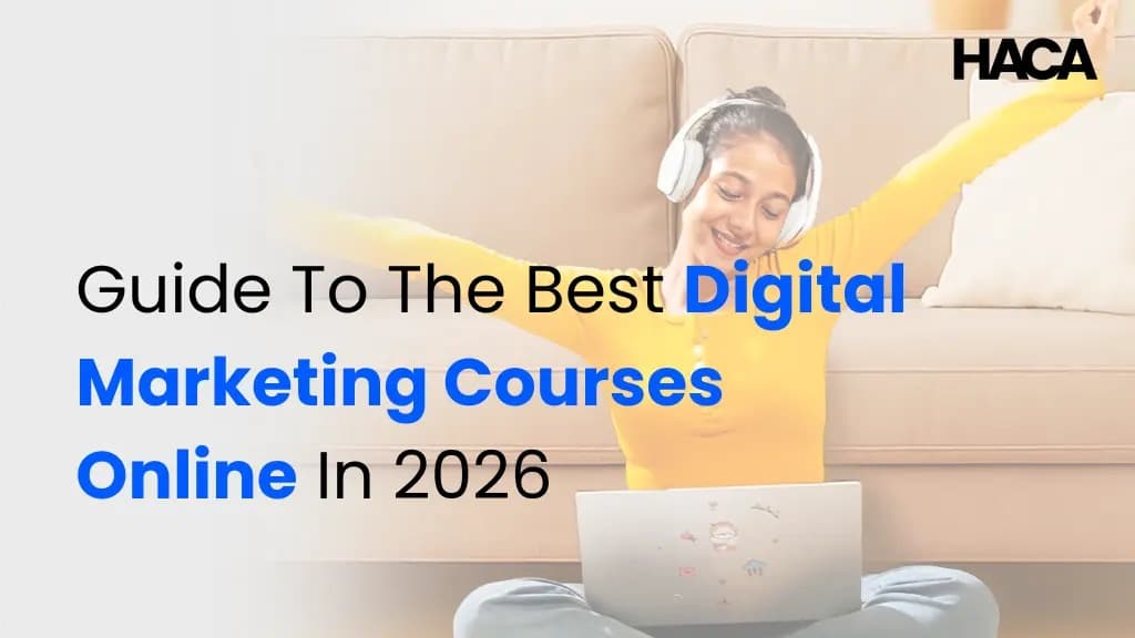 Guide To The Best Digital Marketing Courses Online In 2026