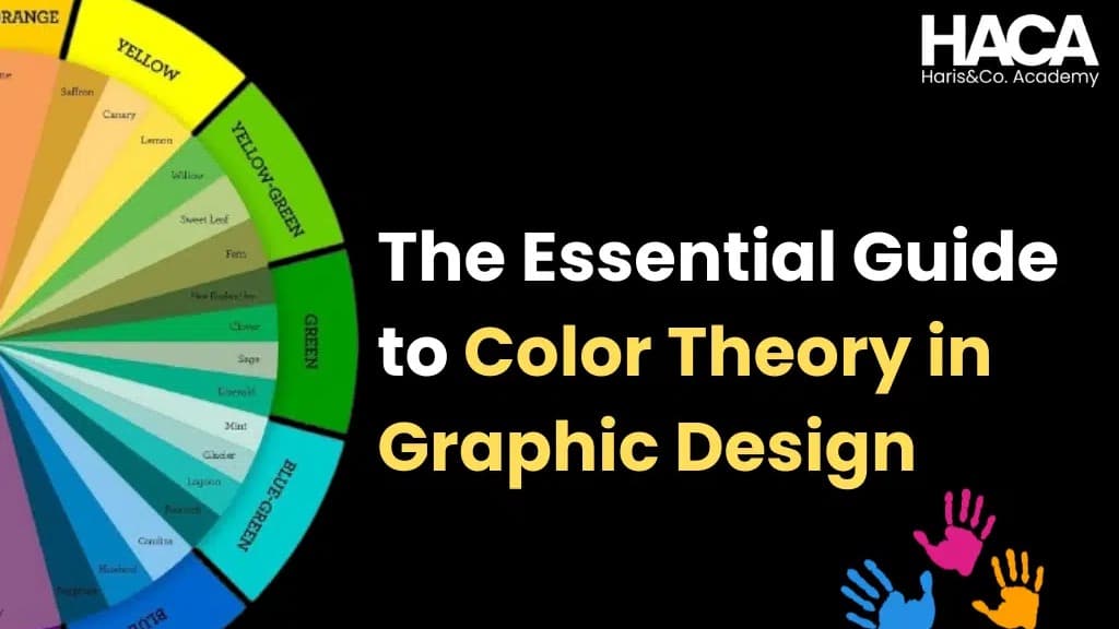 The Essential Guide to Color Theory in Graphic Design