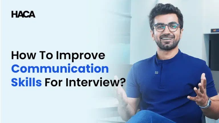 Ultimate 12 Tips on How To Improve Communication Skills For Interview