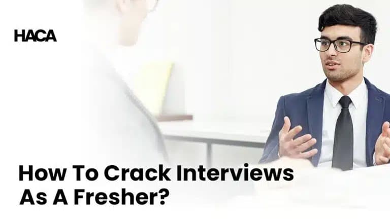 How To Crack Interviews As A Fresher? 10 Proven Tactics To Succeed In Any Job Interview
