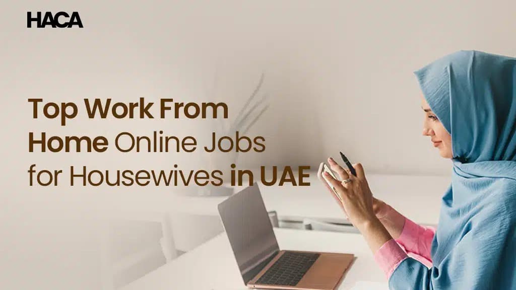 Top Work-From-Home Online Jobs for Housewives in UAE