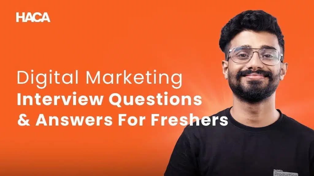 Digital Marketing Interview Questions & Answers For Freshers 2024