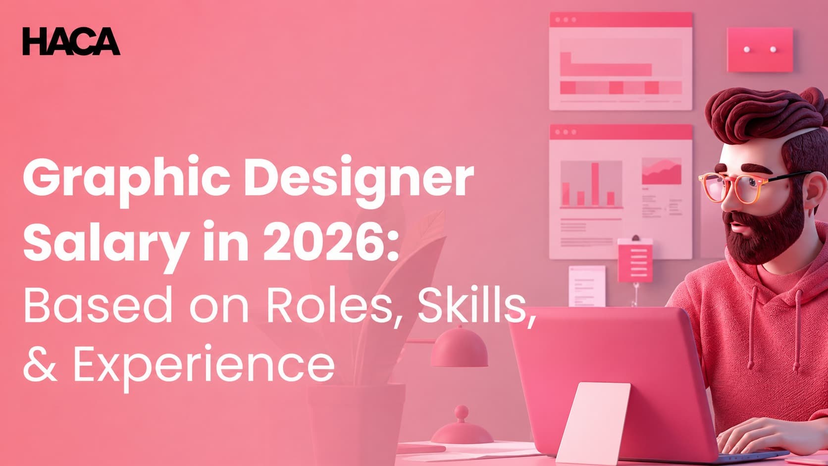 Graphic Designer Salary in 2026: Based on Roles, Skills, & Experience